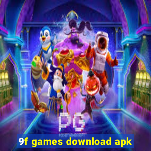 9f games download apk